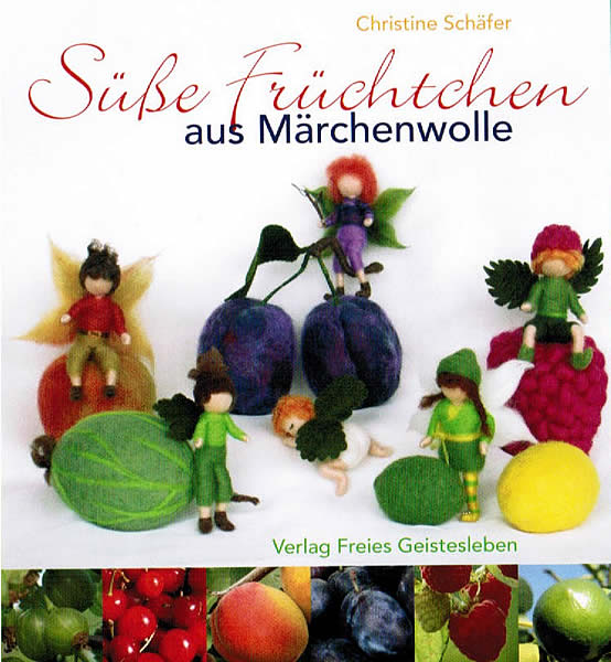 Süße Früchtchen aus Märchenwolle