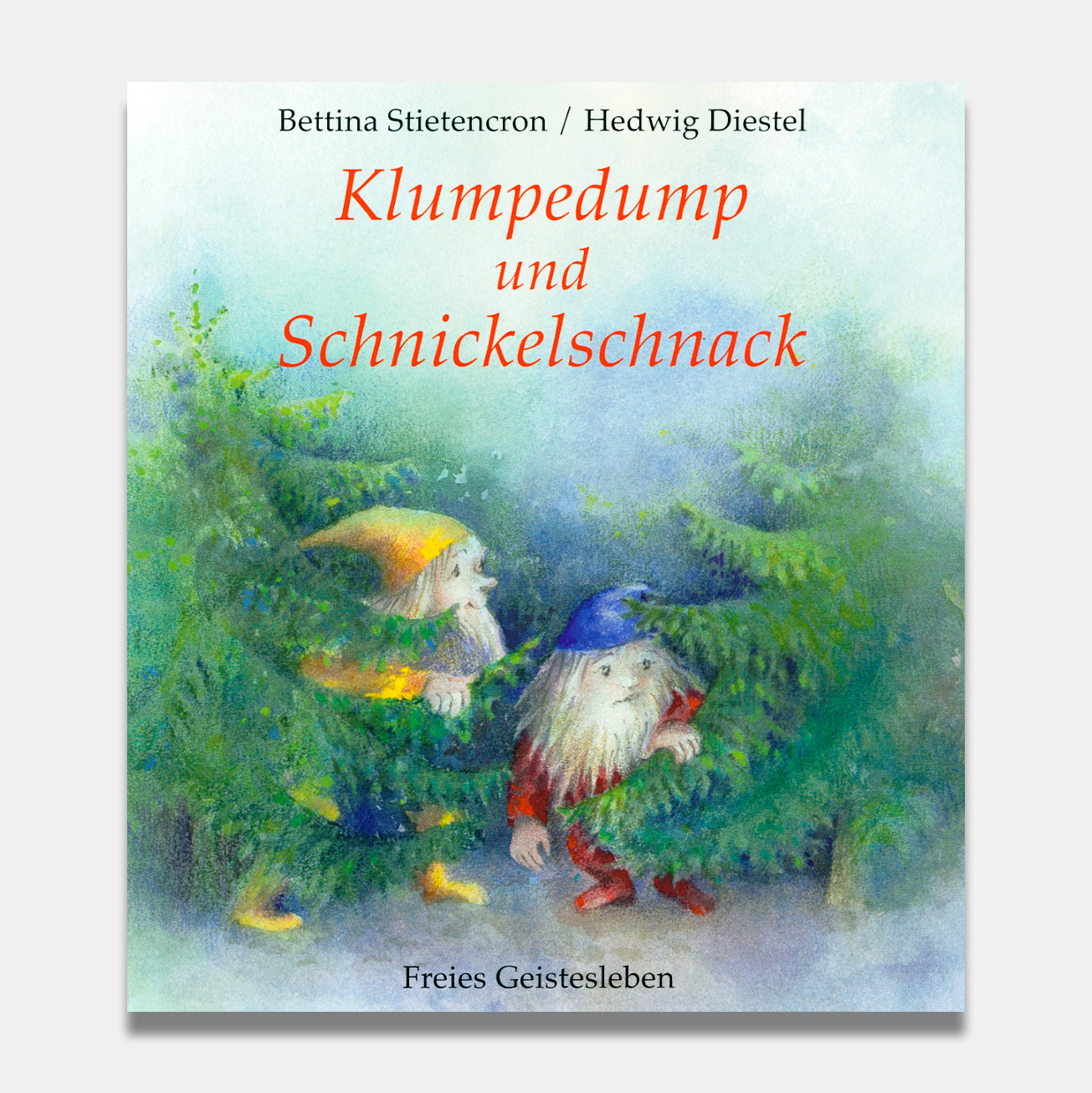 Klumpedump und Schnickelschnack  H. Diestel, B. Stietencron