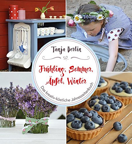 Frühling, Sommer, Äpfel, Winter - Jahreszeitenbuch