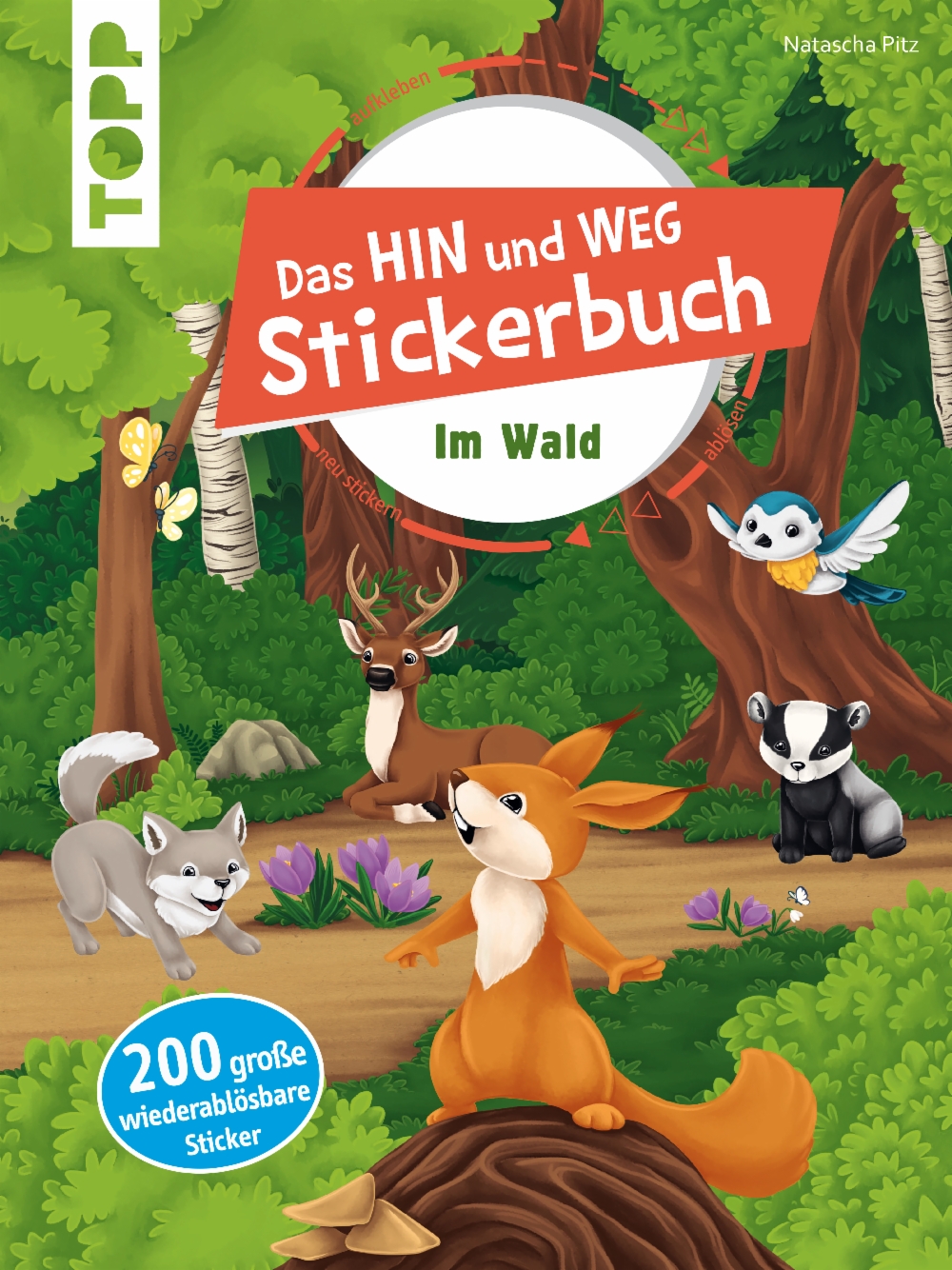 Das Hin-und-weg-Stickerbuch Im Wald
