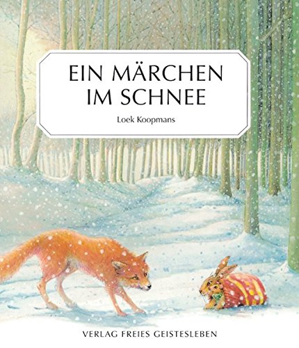 Ein Märchen im Schnee von Loek Koopmans