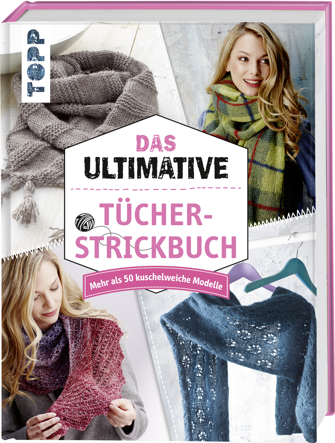 Das ultimative Tücher - Strickbuch