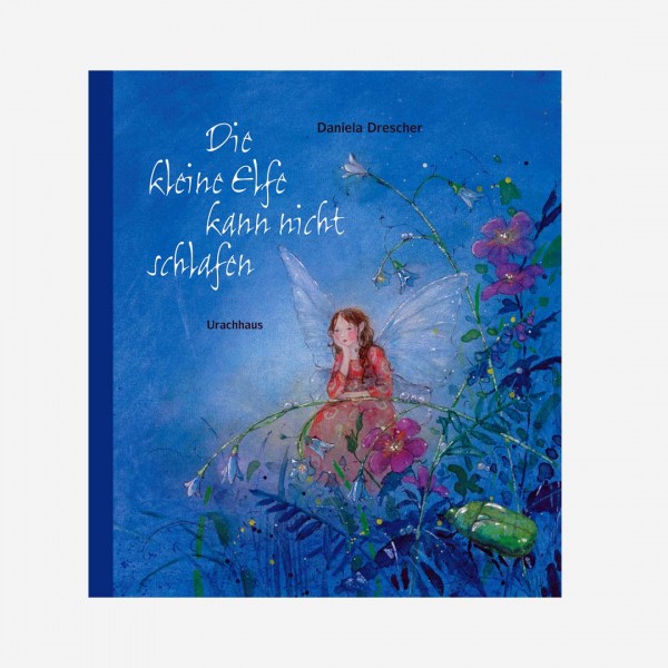 Die kleine Elfe kann nicht schlafen
