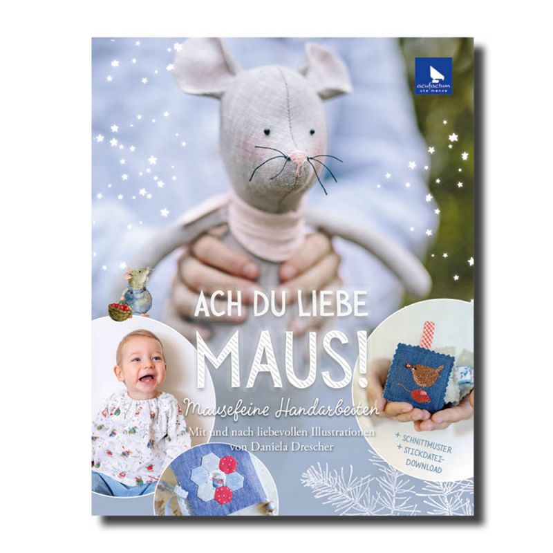 Ach du liebe Maus - mausfeine Handarbeiten Ach du liebe Maus - mausfeine Handarbeiten