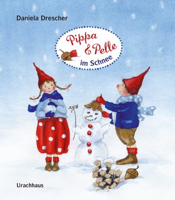 Pippa & Pelle im Schnee Pippa & Pelle im Schnee